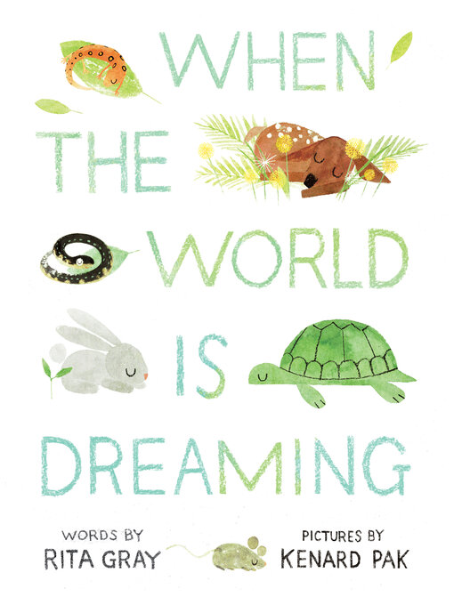 Title details for When the World Is Dreaming by Rita Gray - Available